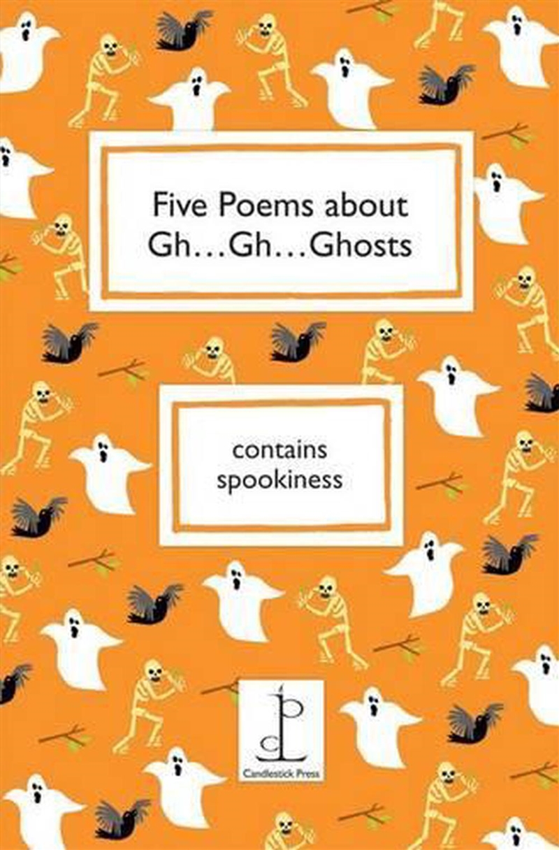Five Poems About Gh...Gh...Ghosts/Product Detail/Reading