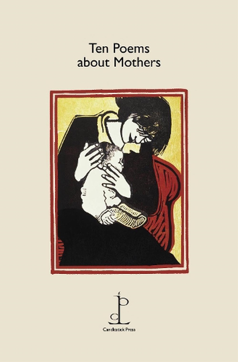 Ten Poems about Mothers/Product Detail/Reading
