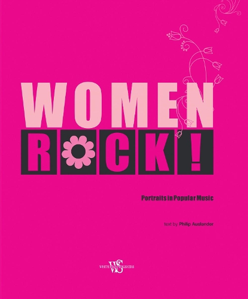 Women, Rock! Portraits in Popular Music/Product Detail/Arts & Entertainment