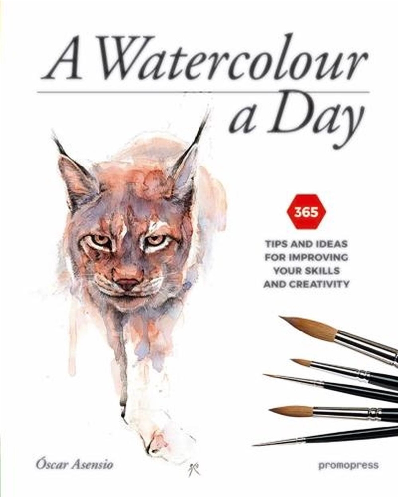 Watercolour a Day: 365 Tips and Ideas for Improving your Skills and Creativity/Product Detail/Crafts & Handiwork