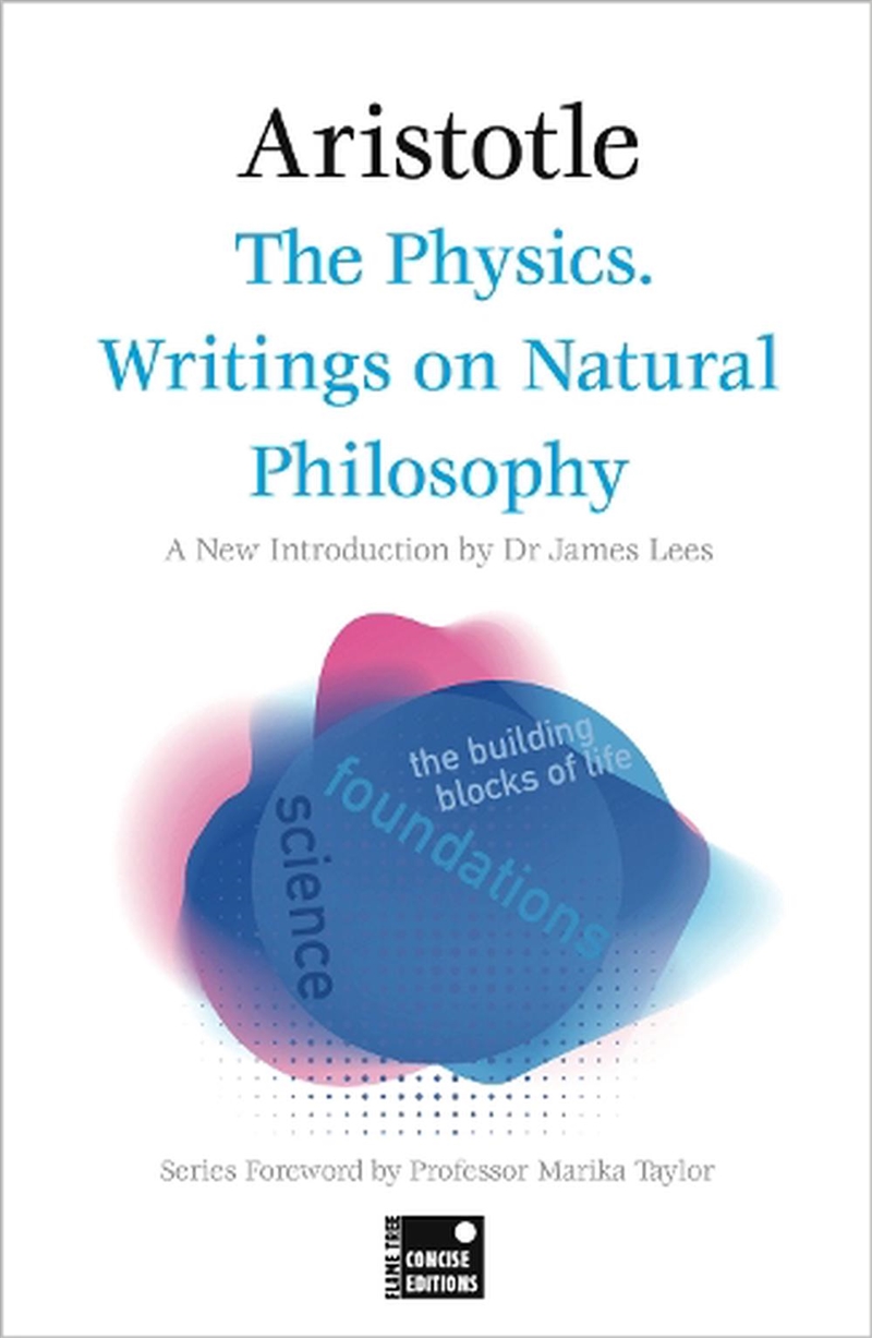 Physics. Writings on Natural Philosophy (Concise Edition)/Product Detail/Science