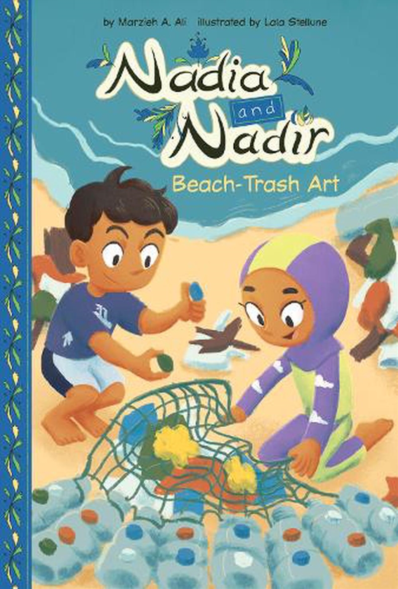 Nadia and Nadir: Beach-Trash Art/Product Detail/Childrens Fiction Books