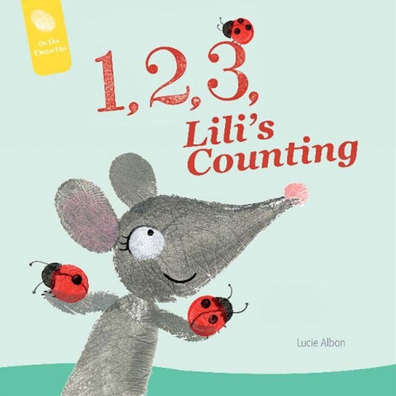 1, 2, 3, Lili's Counting/Product Detail/Early Childhood Fiction Books