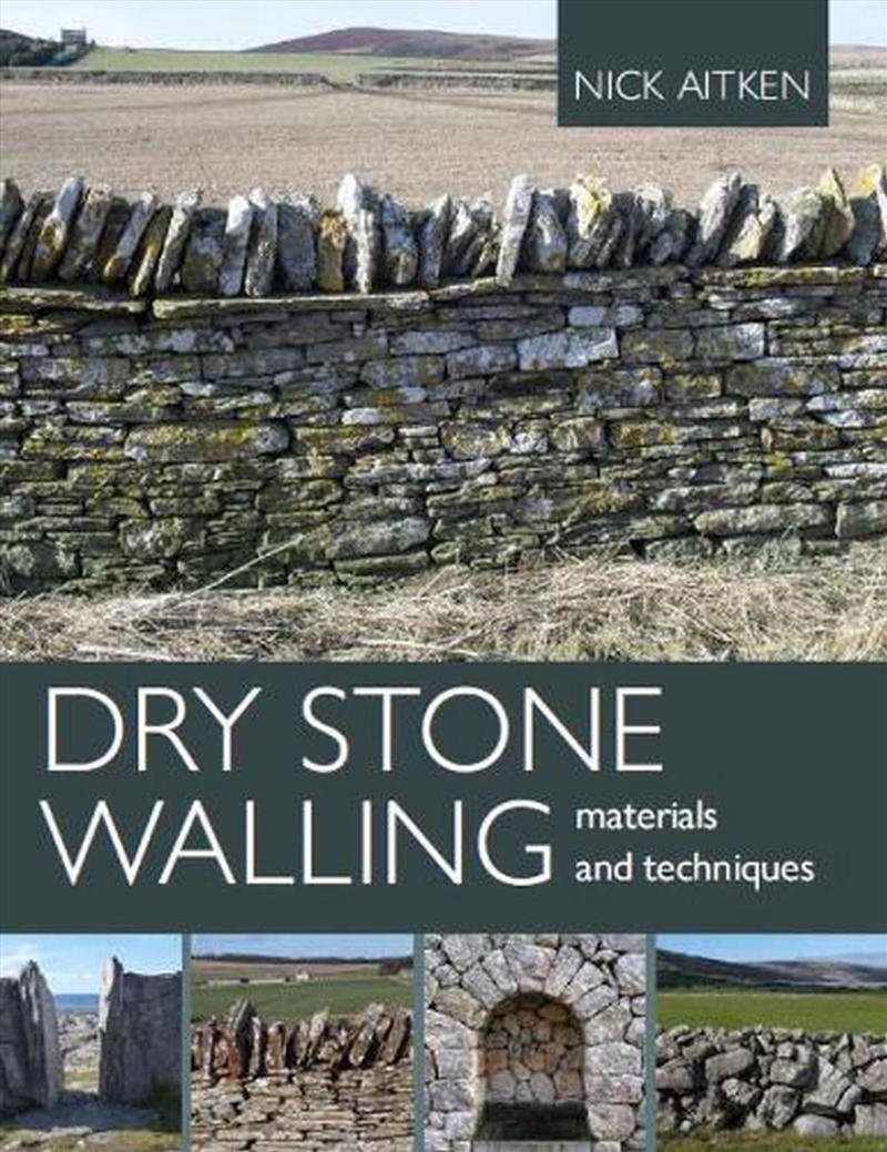 Dry Stone Walling: Materials and Techniques/Product Detail/Crafts & Handiwork