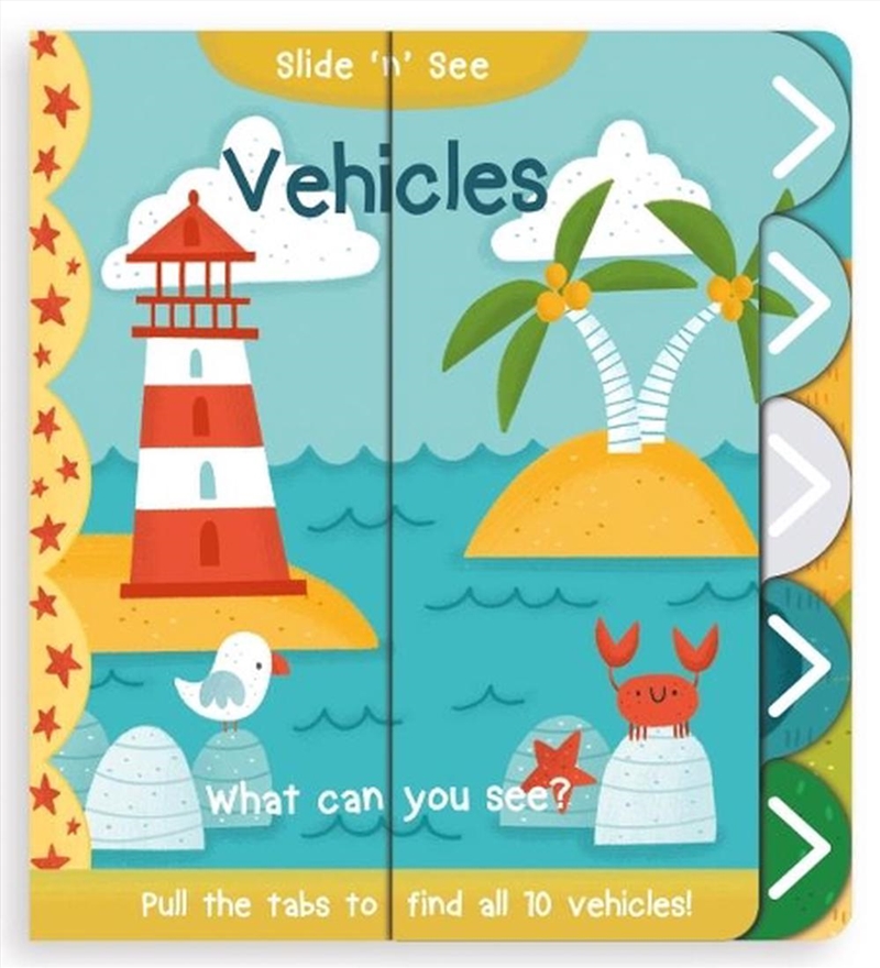 Slide 'n' See: Vehicles/Product Detail/Early Childhood Fiction Books