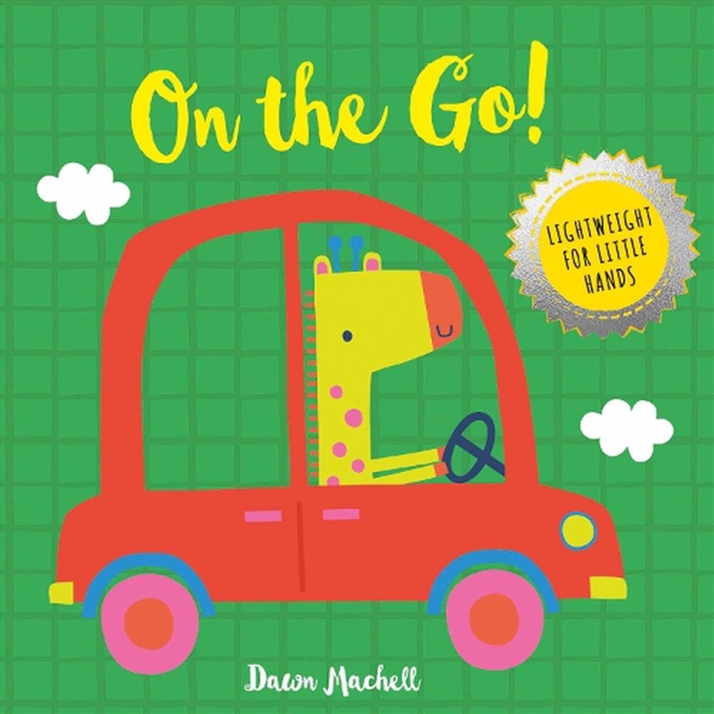 Brilliant Beginnings: On the Go/Product Detail/Early Childhood Fiction Books