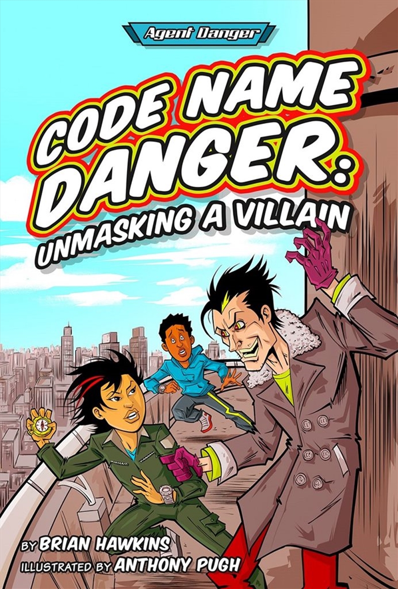 Code Name Danger: Unmasking a Villain/Product Detail/Childrens Fiction Books