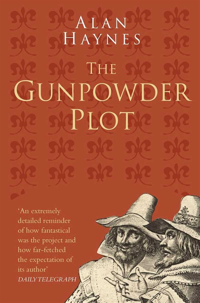 Gunpowder Plot/Product Detail/History