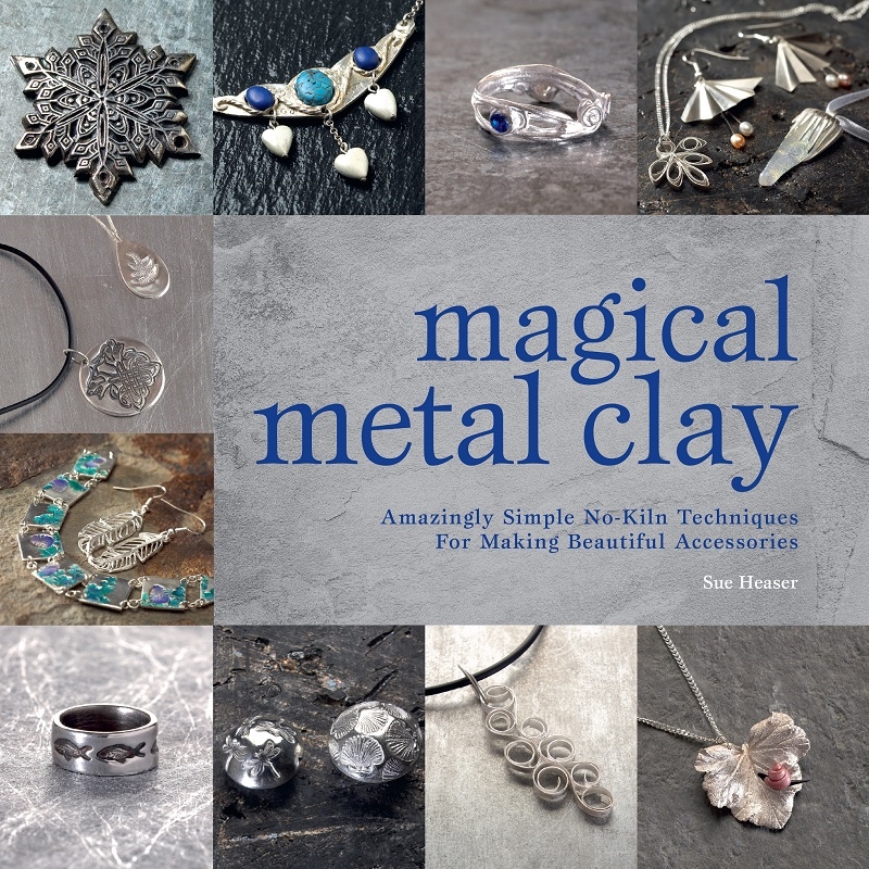 Magical Metal Clay: Amazingly Simple No-Kiln Techniques for Making Beautiful Accessories/Product Detail/Crafts & Handiwork