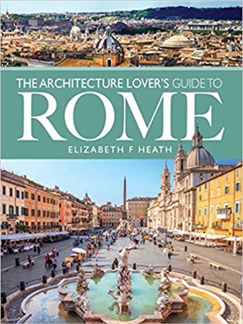 Architecture Lover's Guide to Rome/Product Detail/Travel & Holidays