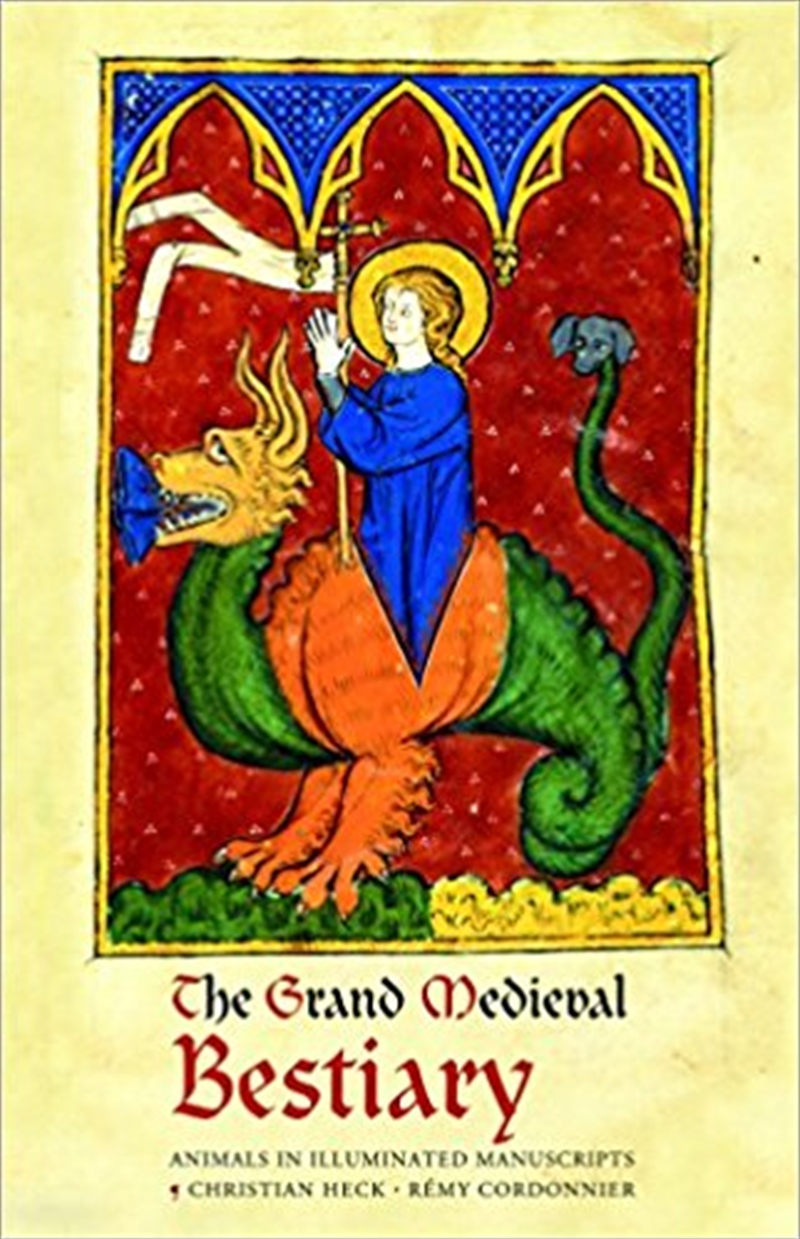 Grand Medieval Bestiary (Dragonet Edition): Animals in Illuminated Manuscripts/Product Detail/Art