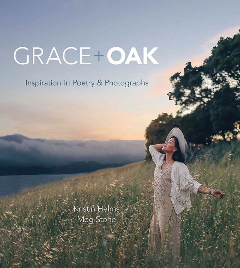 Grace + Oak: Inspiration in Poetry and Photographs/Product Detail/Self Help & Personal Development