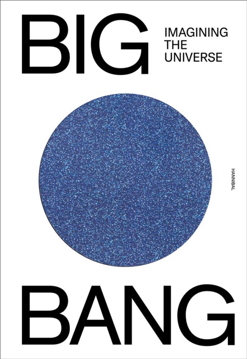 Big Bang: Imagining the Universe/Product Detail/Art