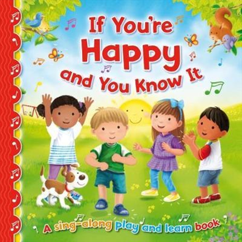 If You're Happy and You Know It: Sing-Along Play and Learn/Product Detail/Early Childhood Fiction Books