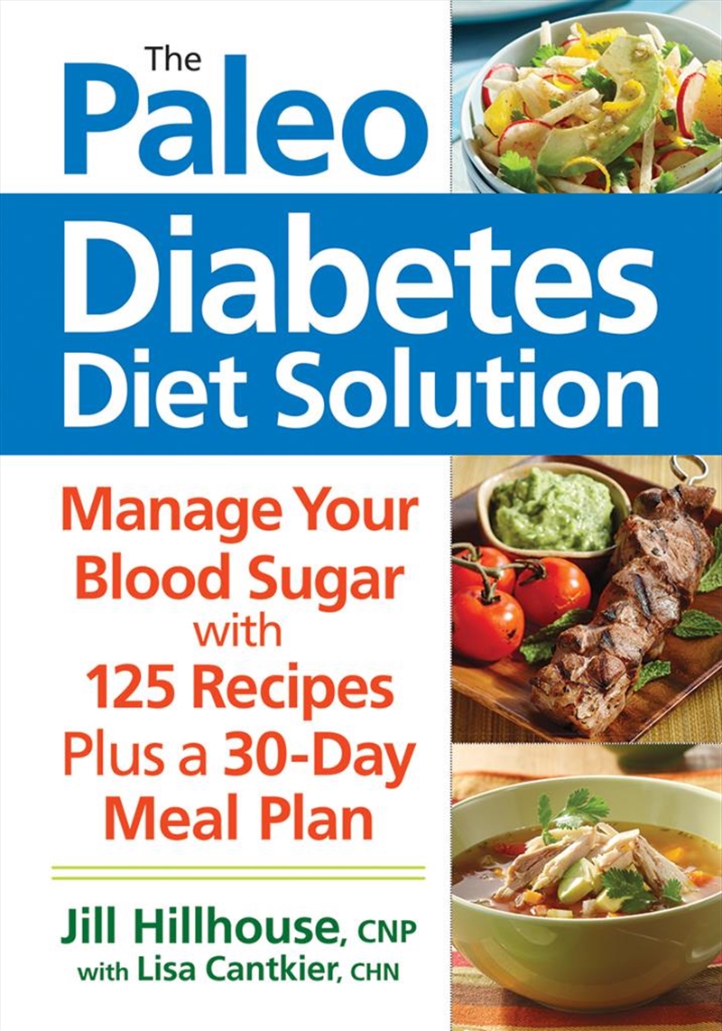 Paleo Diabetes Diet Solution: Manage Your Blood Sugar/Product Detail/Recipes, Food & Drink