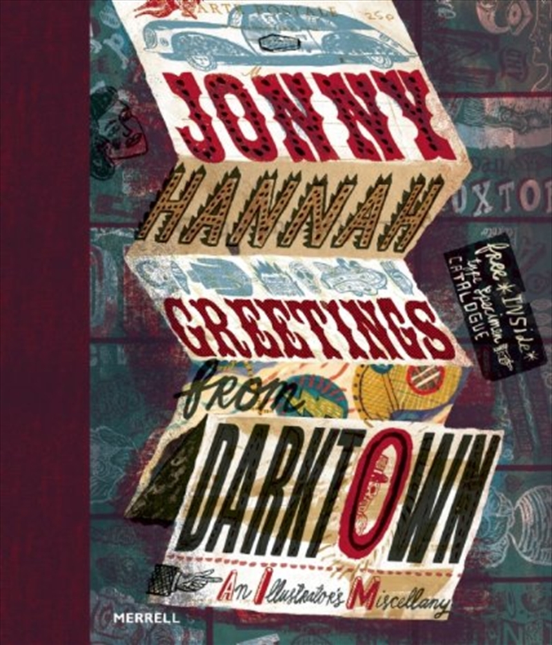 Jonny Hannah: Greetings from Darktown: An Illustrator's Miscellany/Product Detail/Art