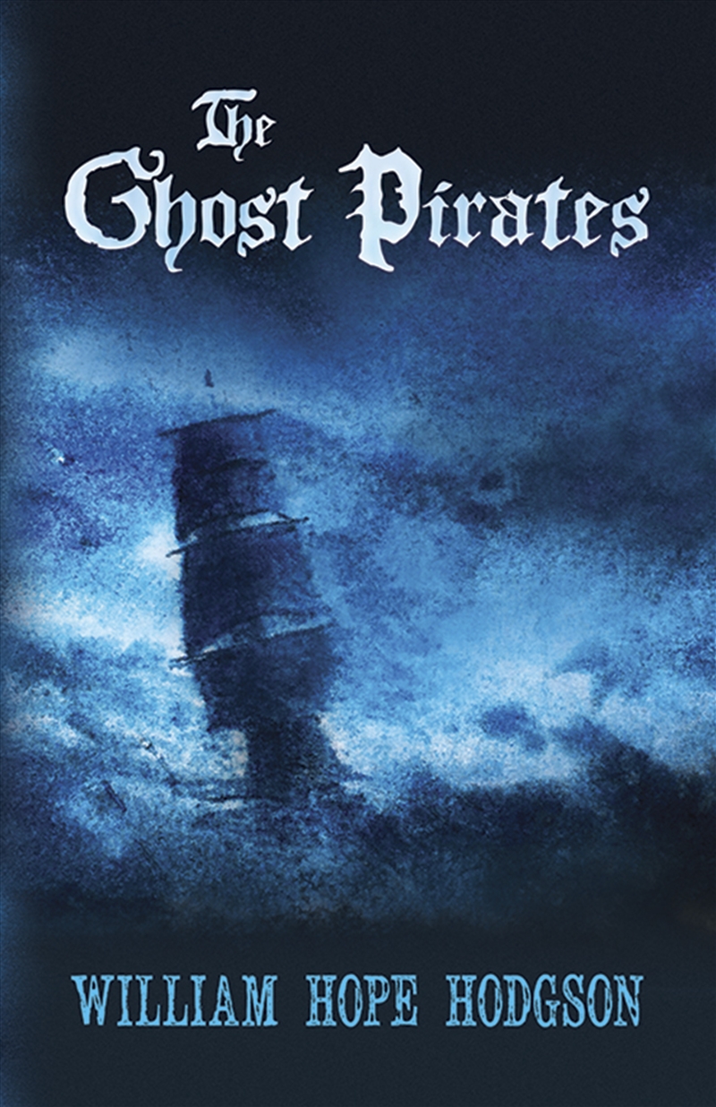 Ghost Pirates/Product Detail/General Fiction Books