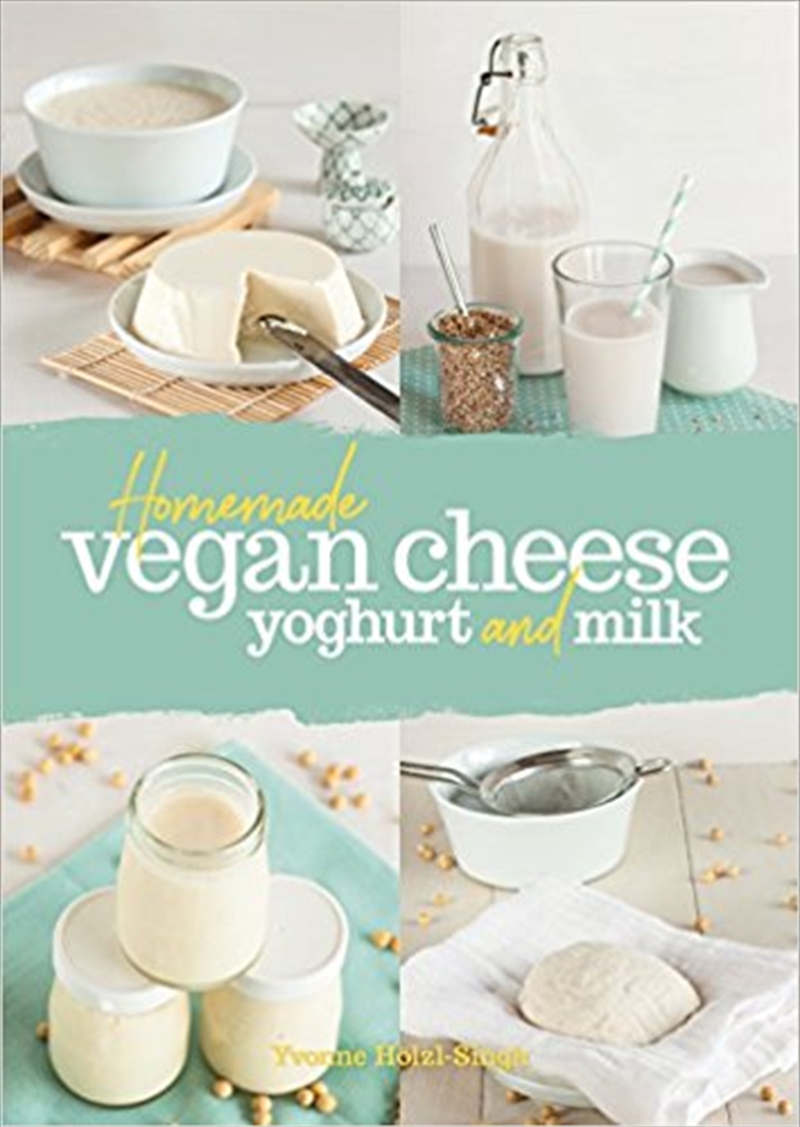 Homemade Vegan Cheese, Yoghurt and Milk/Product Detail/Recipes, Food & Drink