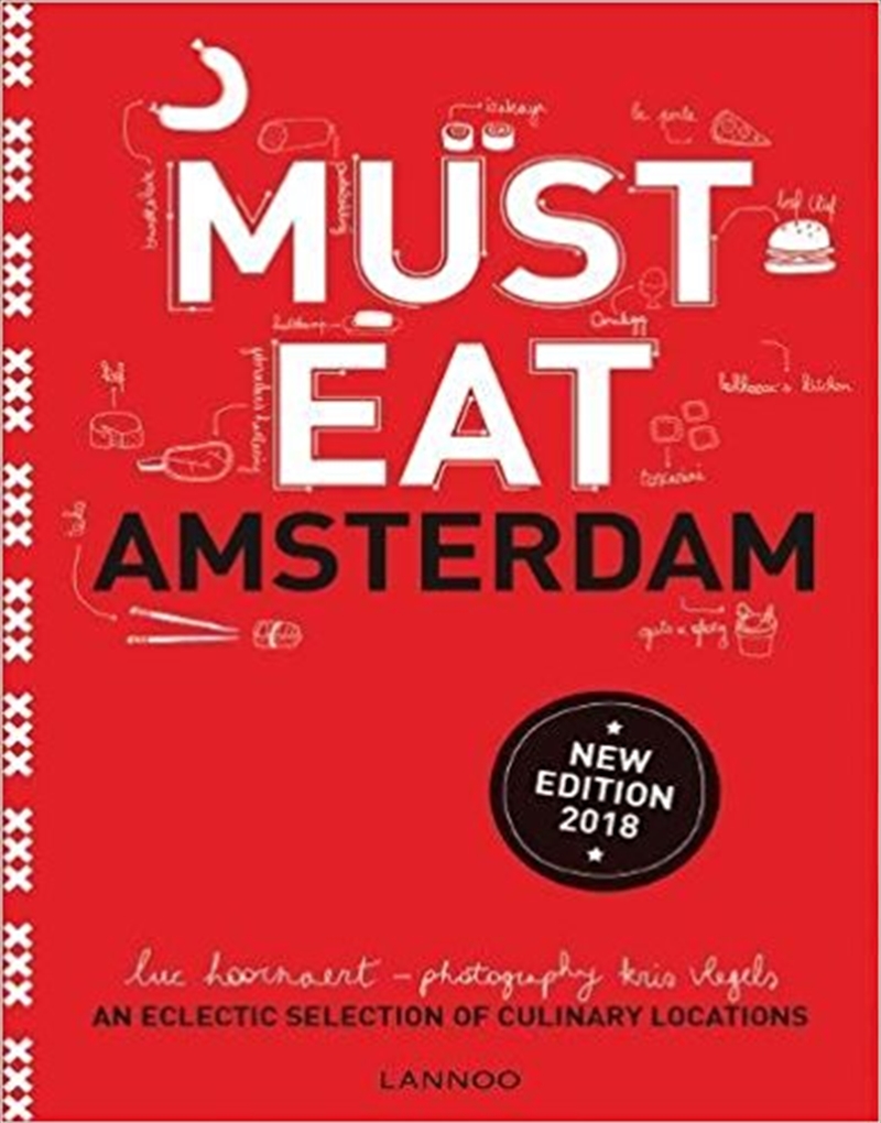 Must Eat Amsterdam: An Eclectic Selection of Culinary Locations/Product Detail/Travel & Holidays