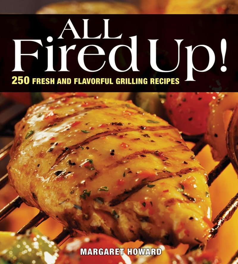 All Fired Up/Product Detail/Recipes, Food & Drink