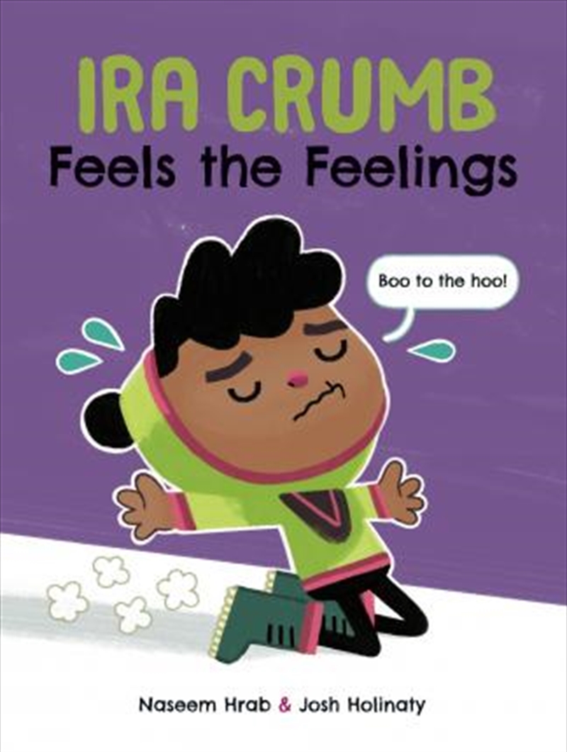 Ira Crumb Feels the Feelings/Product Detail/Early Childhood Fiction Books