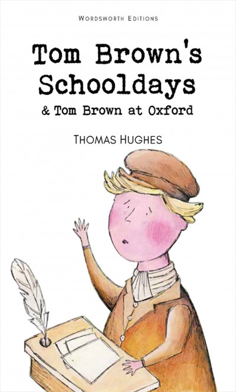 Tom Brown's Schooldays & Tom Brown at Oxford/Product Detail/Kids Educational