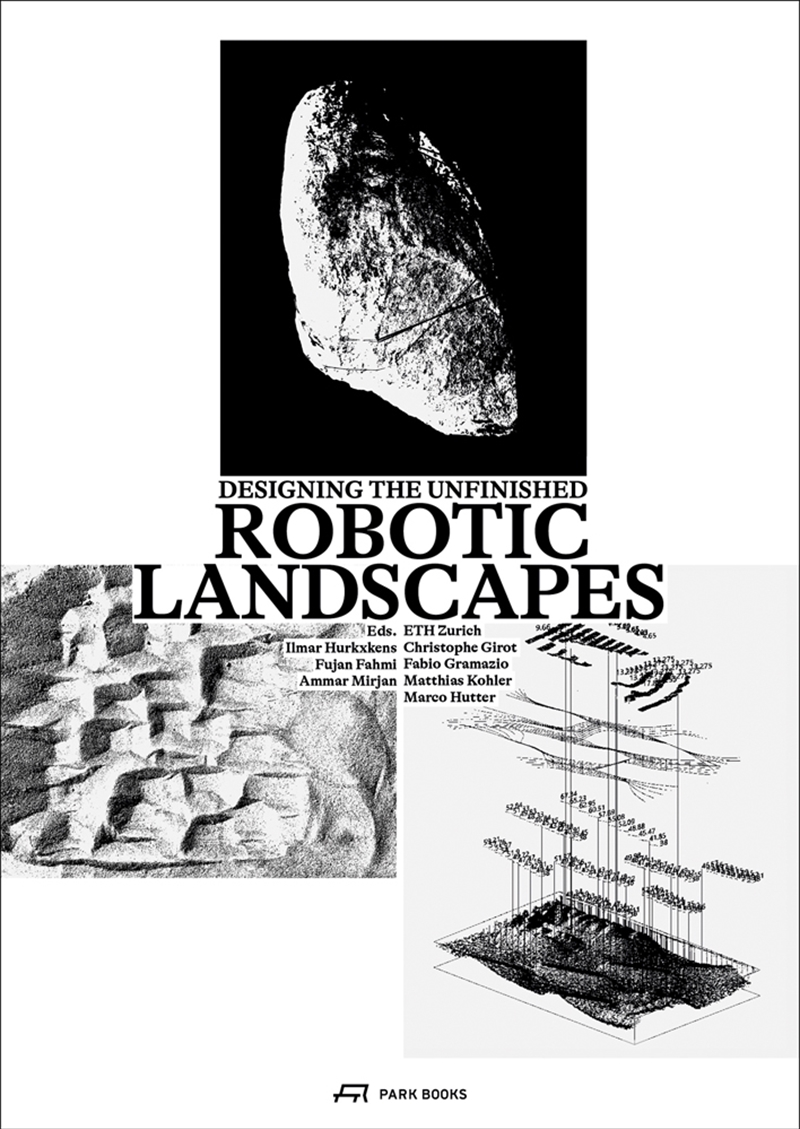 Robotic Landscapes: Designing the Unfinished/Product Detail/Art