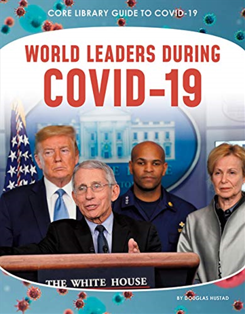 Guide to Covid-19: World Leaders during COVID-19/Product Detail/Childrens