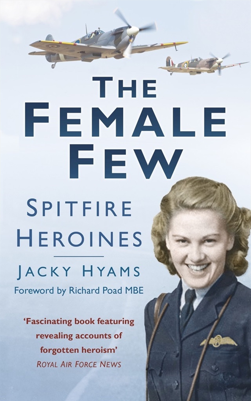Female Few: Spitfire Heroines/Product Detail/History