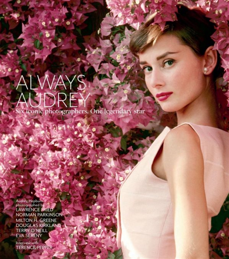 Always Audrey: Six Iconic Photographers, One Legendary Star/Product Detail/Photography
