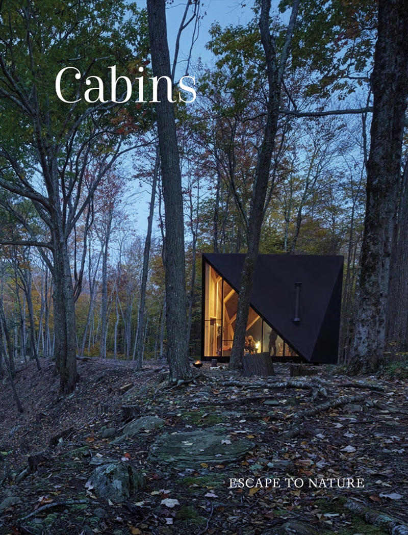 Cabins: Escape to Nature/Product Detail/Architecture