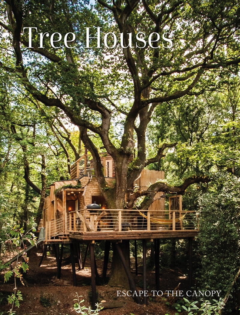 Tree Houses: Escape to the Canopy/Product Detail/Architecture