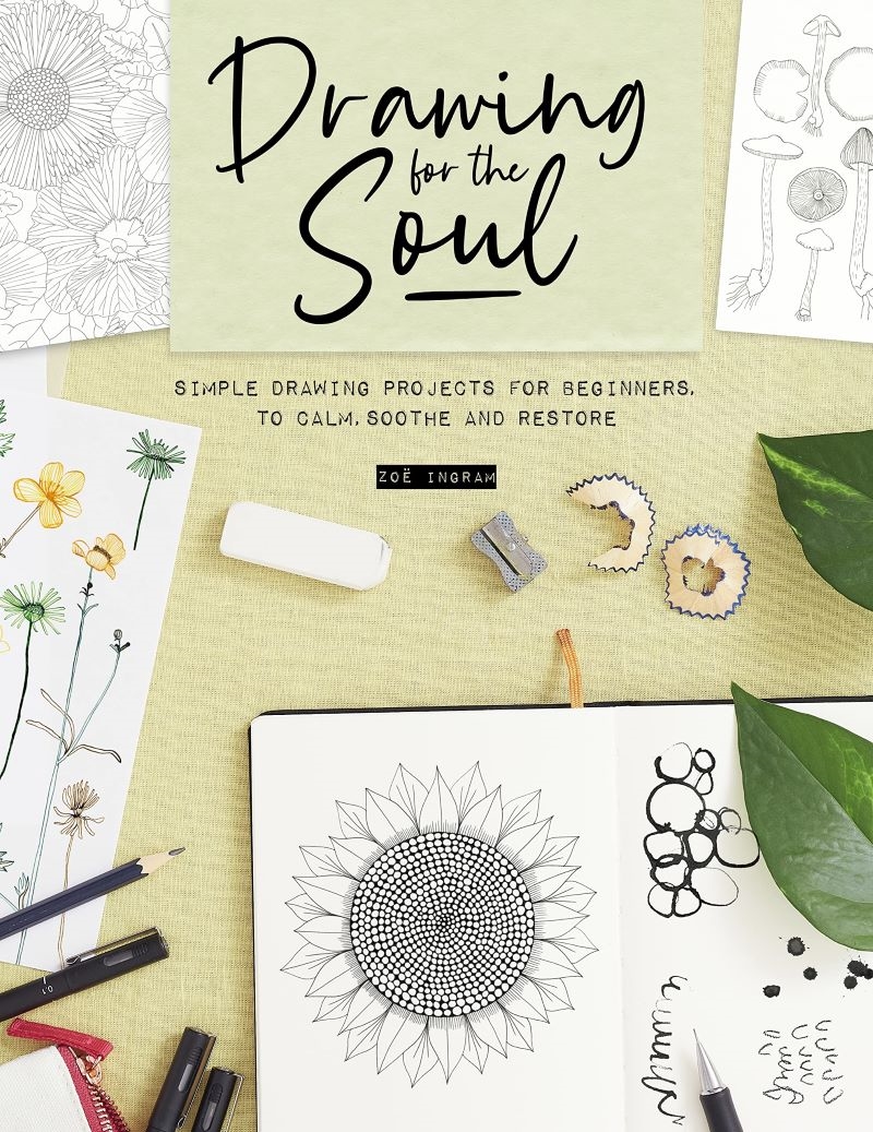 Drawing for the Soul: Simple Drawing Projects for Beginners, to Calm, Soothe and Restore/Product Detail/Crafts & Handiwork