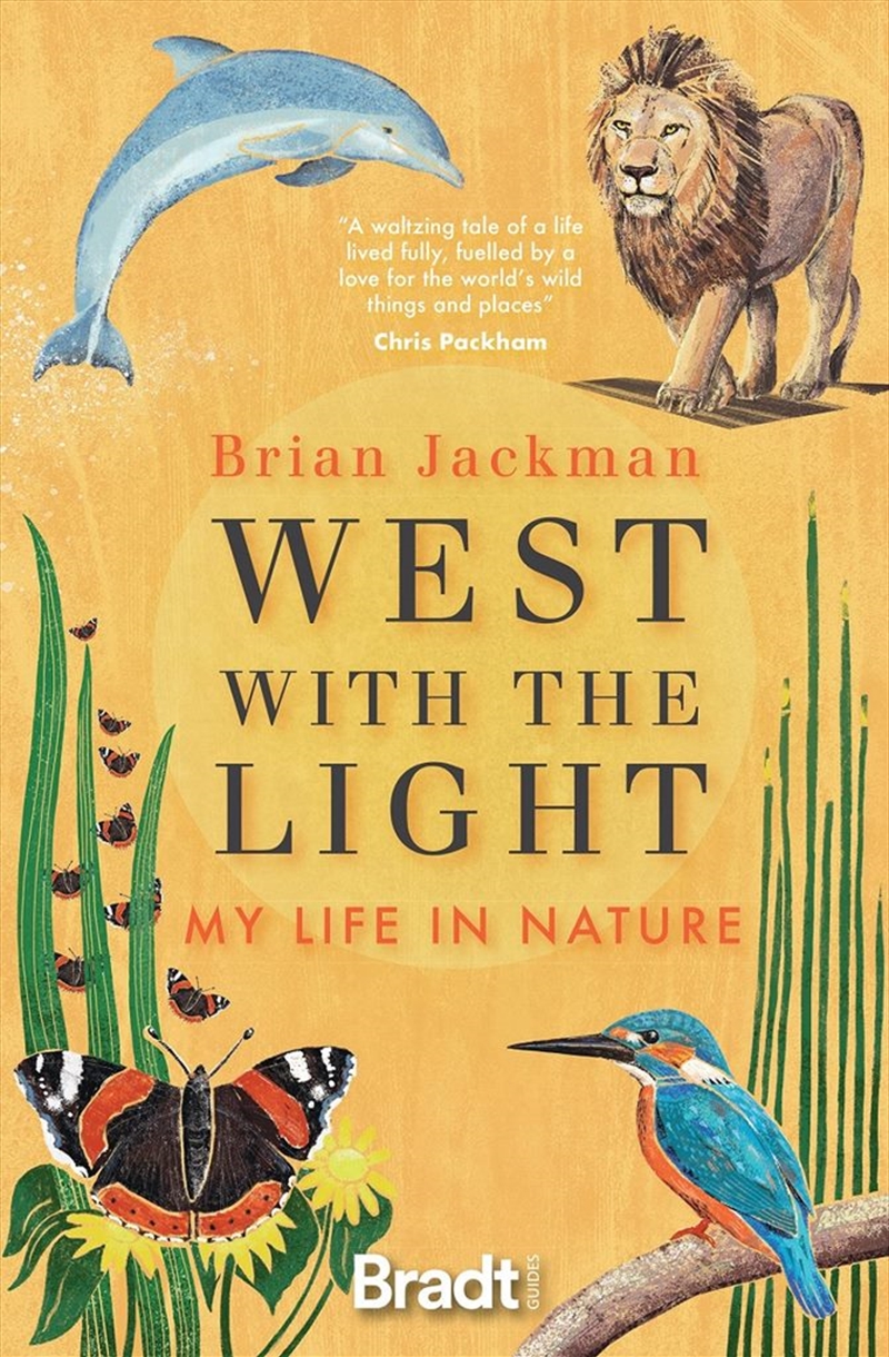 West with the Light: My Life in Nature/Product Detail/Biographies & True Stories