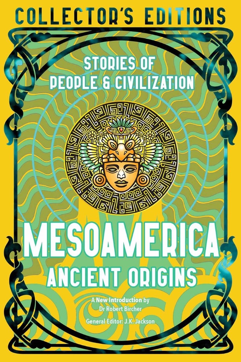 Mesoamerica Ancient Origins: Stories Of People and Civilisation/Product Detail/Fantasy Fiction
