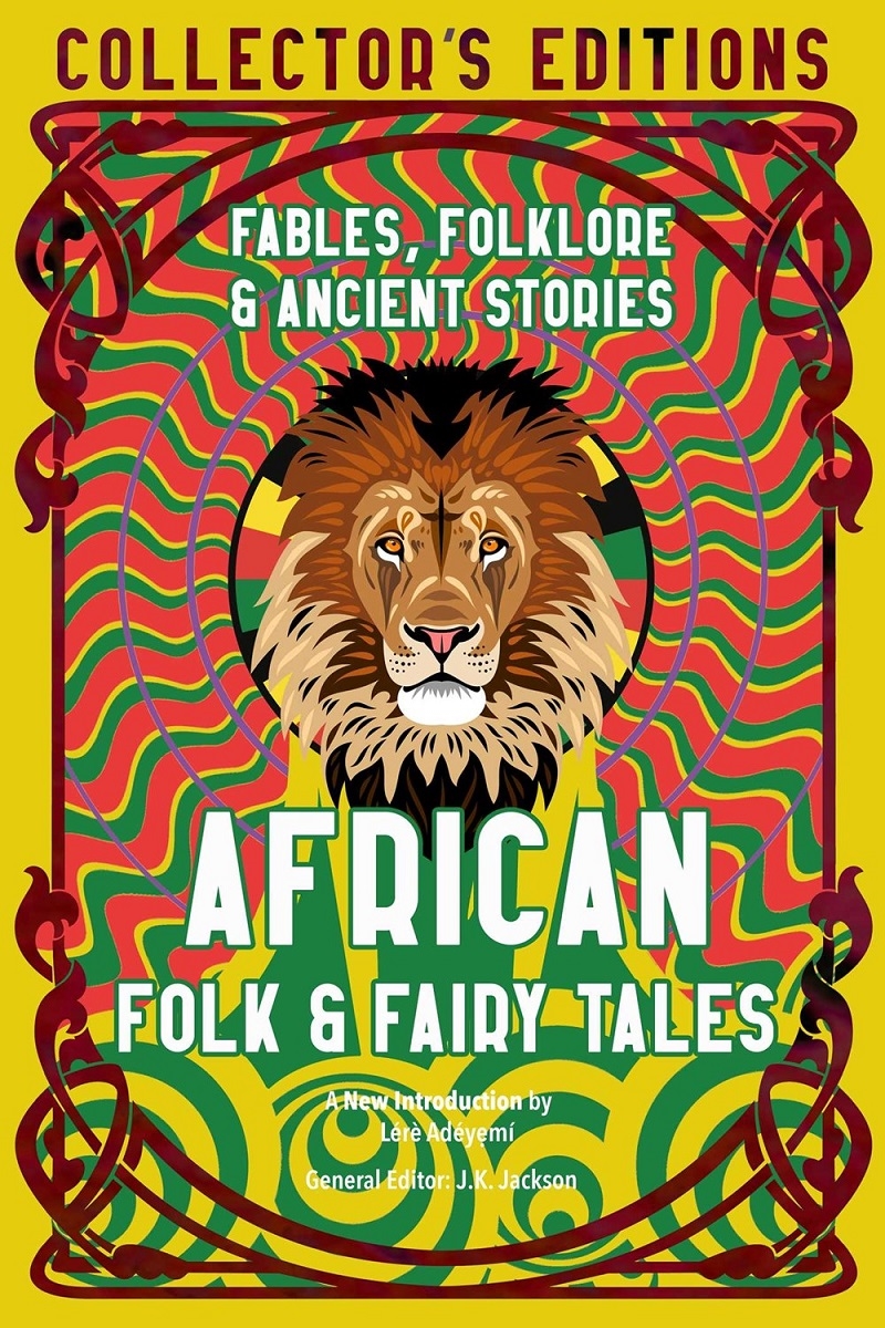 African Folk & Fairy Tales: Ancient Wisdom, Fables & Folkore/Product Detail/Fantasy Fiction