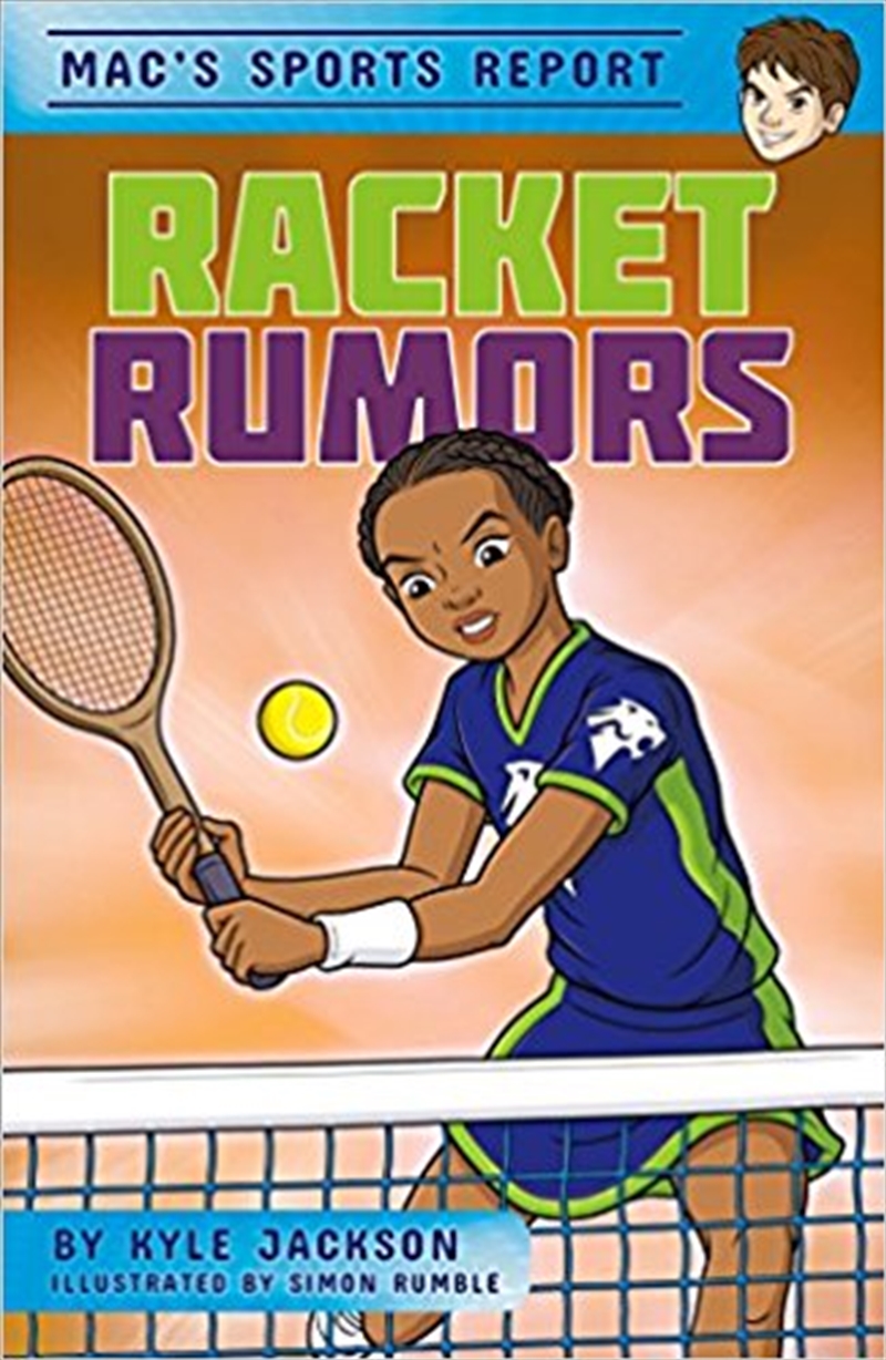 Mac's Sports Report: Racket Rumors/Product Detail/Childrens Fiction Books