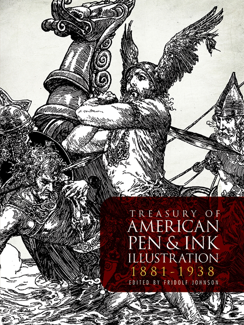 Treasury of American Pen and Ink Illustration 1881-1938/Product Detail/Art