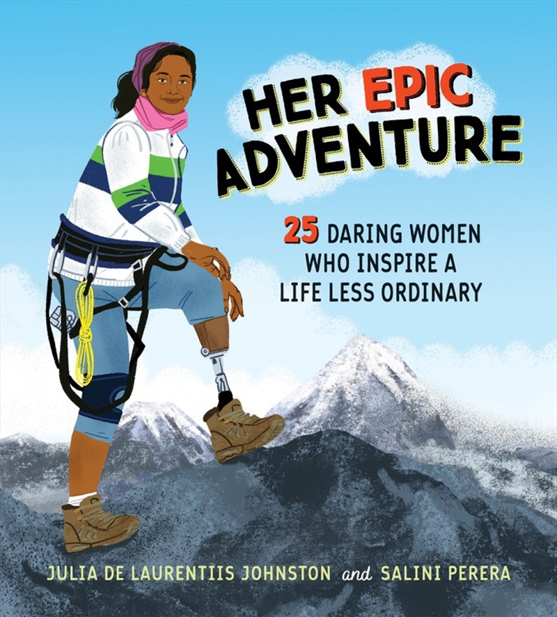 Her Epic Adventure: 25 Daring Women Who Inspire a Life Less Ordinary/Product Detail/Childrens