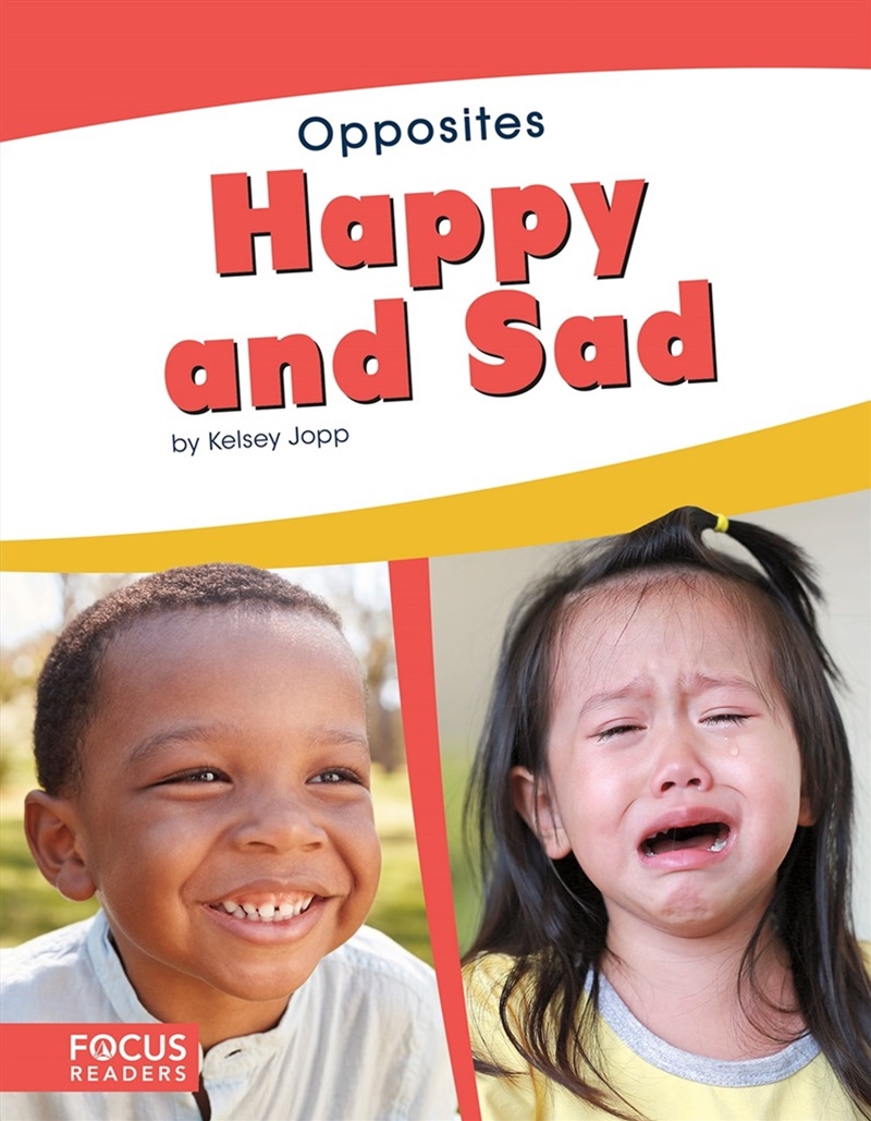 Opposites: Happy and Sad/Product Detail/Childrens