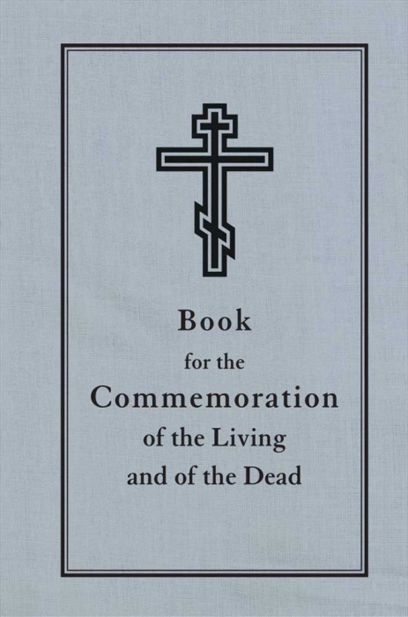 Book for the Commemoration of the Living and Dead: Prayer List of Orthodox Loved Ones/Product Detail/Religion & Beliefs