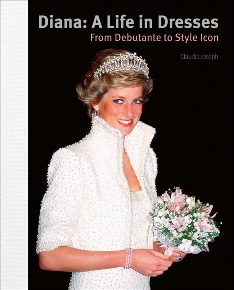 Diana: A Life in Dresses: From Debutante to Style Icon/Product Detail/Fashion & Style Guides