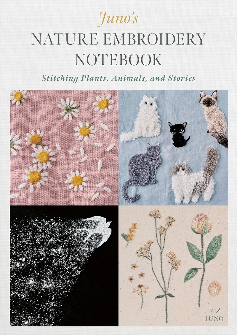 Juno's Nature Embroidery Notebook: Stitching Plants, Animals, and Stories/Product Detail/Crafts & Handiwork