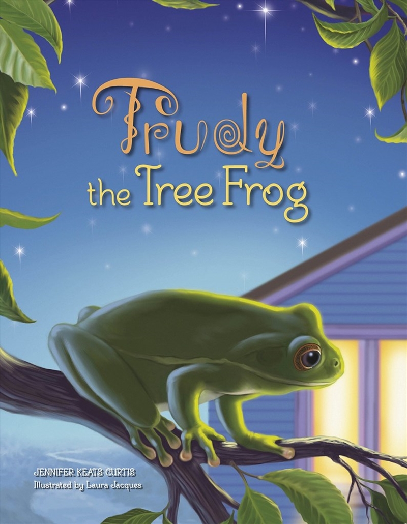 Trudy the Tree Frog/Product Detail/Early Childhood Fiction Books