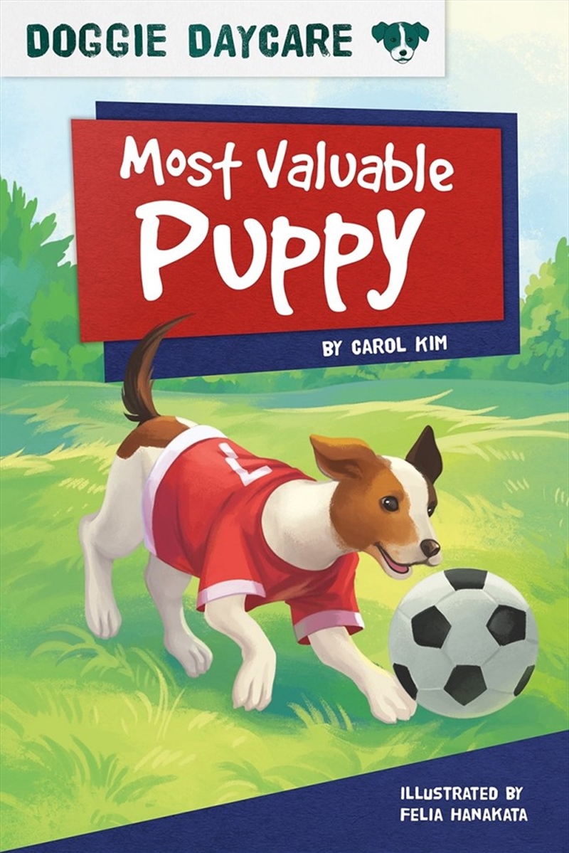 Doggy Daycare: Most Valuable Puppy/Product Detail/Childrens Fiction Books