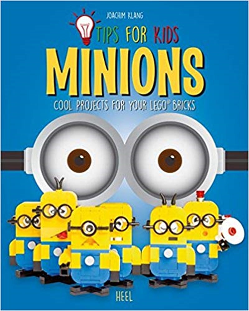 Tips for Kids: Minions, Cool Projects for your LEGO Bricks/Product Detail/Early Childhood Fiction Books