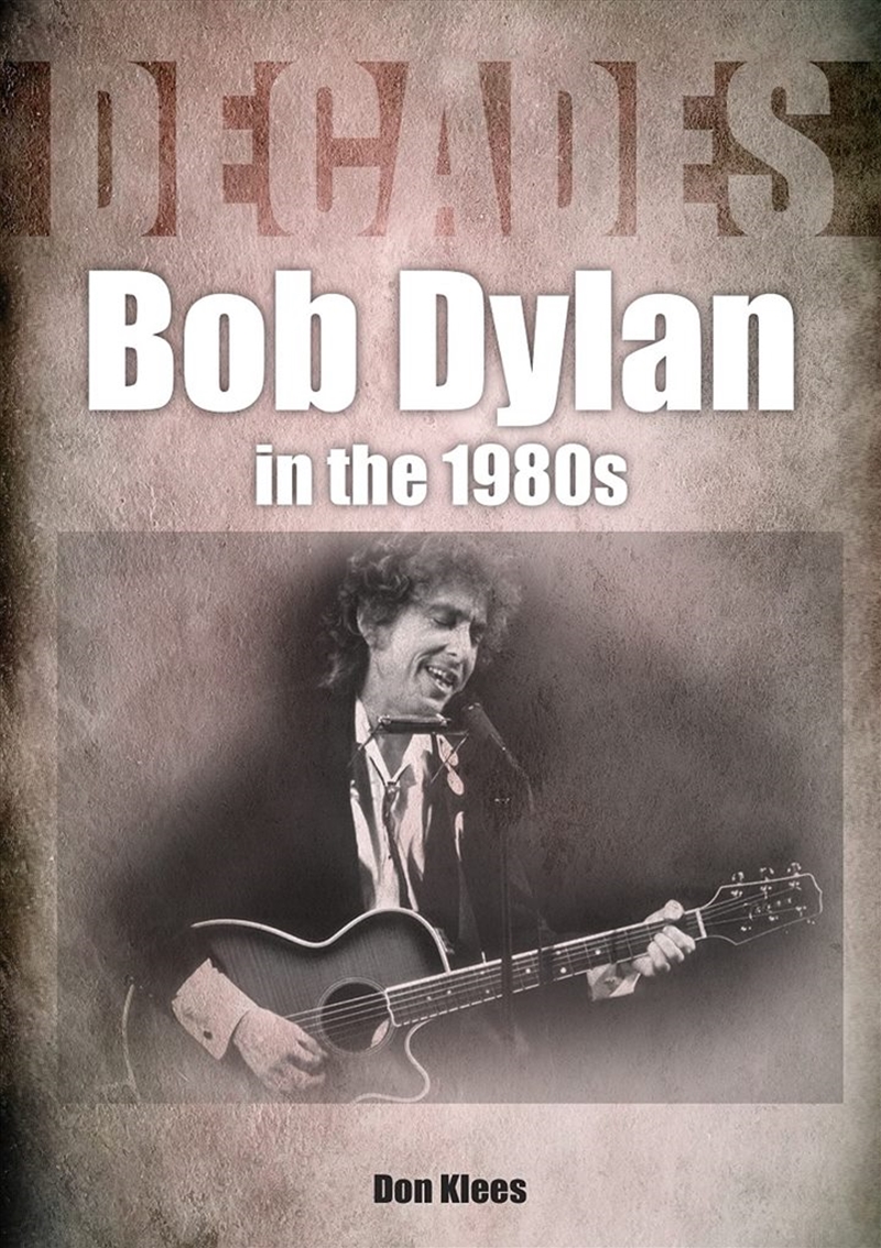 Bob Dylan in the 1980's/Product Detail/Arts & Entertainment