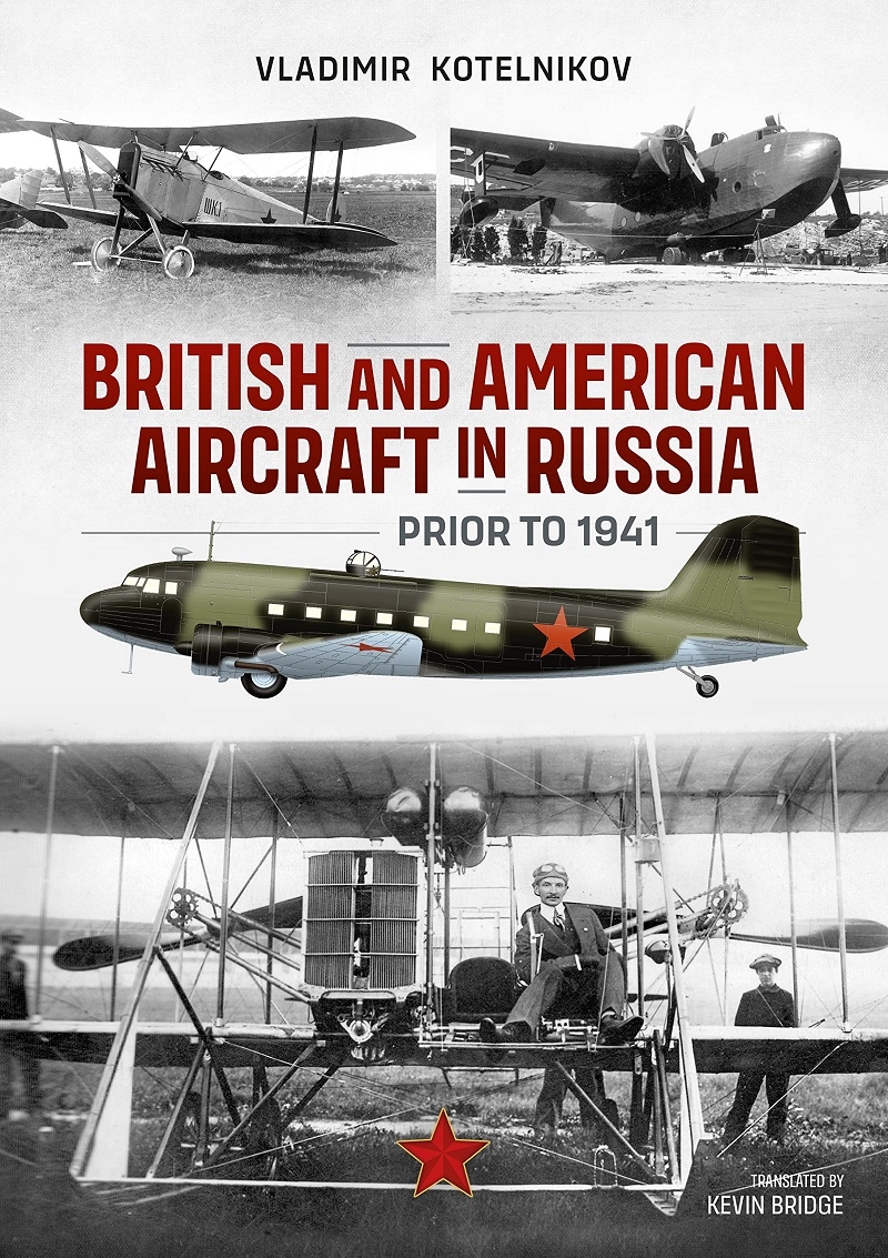 British and American Aircraft in Russia Prior to 1941/Product Detail/Transportation