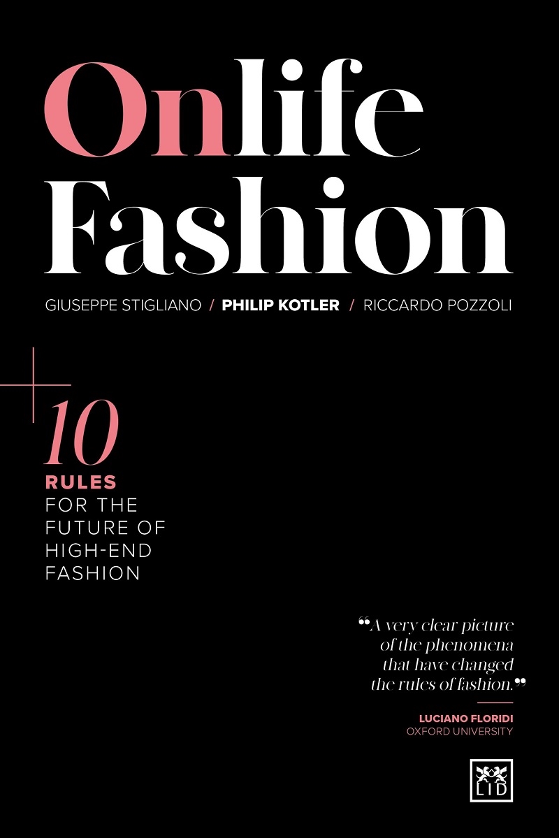 Onlife Fashion: 10 Rules for the Future of High-End Fashion/Product Detail/Business Leadership & Management