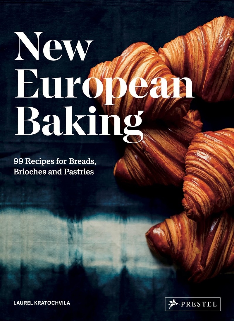 New European Baking: 99 Recipes for Breads, Brioches and Pastries/Product Detail/Recipes, Food & Drink